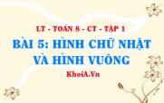 Dấu hiệu nhận biết hình chữ nhật, hình vuông? Tính chất của...